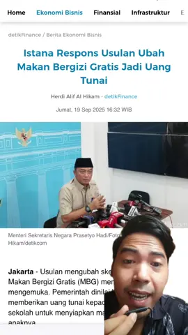 Istana Respons Usulan Ubah Makan Bergizi Gratis Jadi Uang Tunai Sumber : Detik.com #makanbergizigratis  #prabowo #politik 