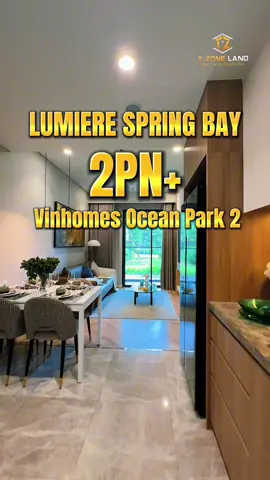 Căn 2 ngủ Lumiere Spring Bay #xuhuong #oceancity 