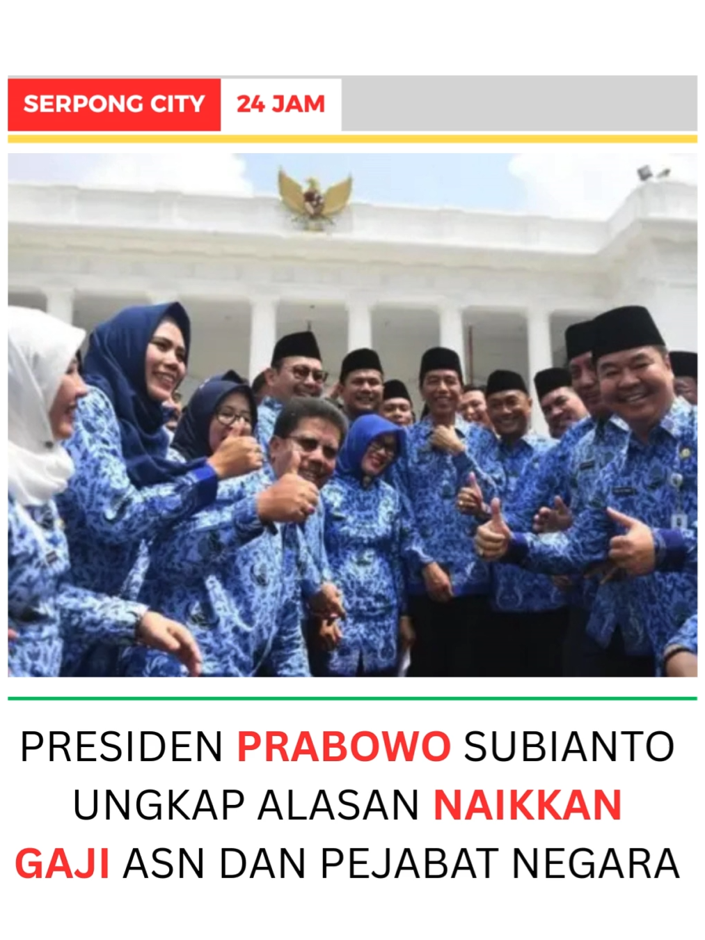 📢 🏛️💰 🚀 PRESIDEN PRABOWO SUBIANTO UNGKAP ALASAN NAIKKAN GAJI ASN DAN PEJABAT NEGARA Presiden Prabowo berencana menaikkan gaji bagi aparatur sipil negara (ASN), prajurit TNI/Polri, dan pejabat negara dalam waktu dekat! 🏛️💰 Kebijakan ini tercantum dalam Perpres Nomor 79 Tahun 2025, yang mulai berlaku pada 30 Juni 2025.  Poin pentingnya adalah peningkatan gaji terutama untuk guru, dosen, tenaga kesehatan, dan penyuluh. 🚀 Selain itu, Presiden juga mendirikan Badan Penerimaan Negara (BPN) untuk meningkatkan rasio penerimaan negara hingga 23% dari PDB. 📈 8 Program Hasil Terbaik Cepat dalam RKP 2025: 1. Makan Bergizi Gratis di sekolah dan pesantren. 2. Pemeriksaan kesehatan gratis & penuntasan kasus TBC. 3. Pengembangan lumbung pangan. 4. Pembangunan sekolah unggul di setiap kabupaten. 5. Peningkatan program kesejahteraan sosial. 6. Kenaikan gaji ASN, TNI/Polri, dan pejabat negara. 7. Pembangunan infrastruktur desa & rumah murah. 8. Mendirikan BPN untuk peningkatan penerimaan negara. Ini adalah langkah signifikan untuk meningkatkan kesejahteraan dan produktivitas! 💪✨ #prabowosubianto #asn #tni #polri #kenaikangaji #rkp2025 #bpn #pembangunan #indonesiamaju #pembangunannasional #badanpenerimaannegara #indonesiamaju #kesejahteraan #programkerja #pendidikan #kesehatan #lumbungpangan #investasiuntukgenerasimendatang #gadingserpong  #gadingserpongupdate  #gadingserpongkuliner  #bsdcity  #bsdupdate  #bsdupdatekuliner  #alamsutra  #alsutupdate  #tangeranghits  #tangerangkota  #kabupatentangerang    Sumber : @inewsserpong