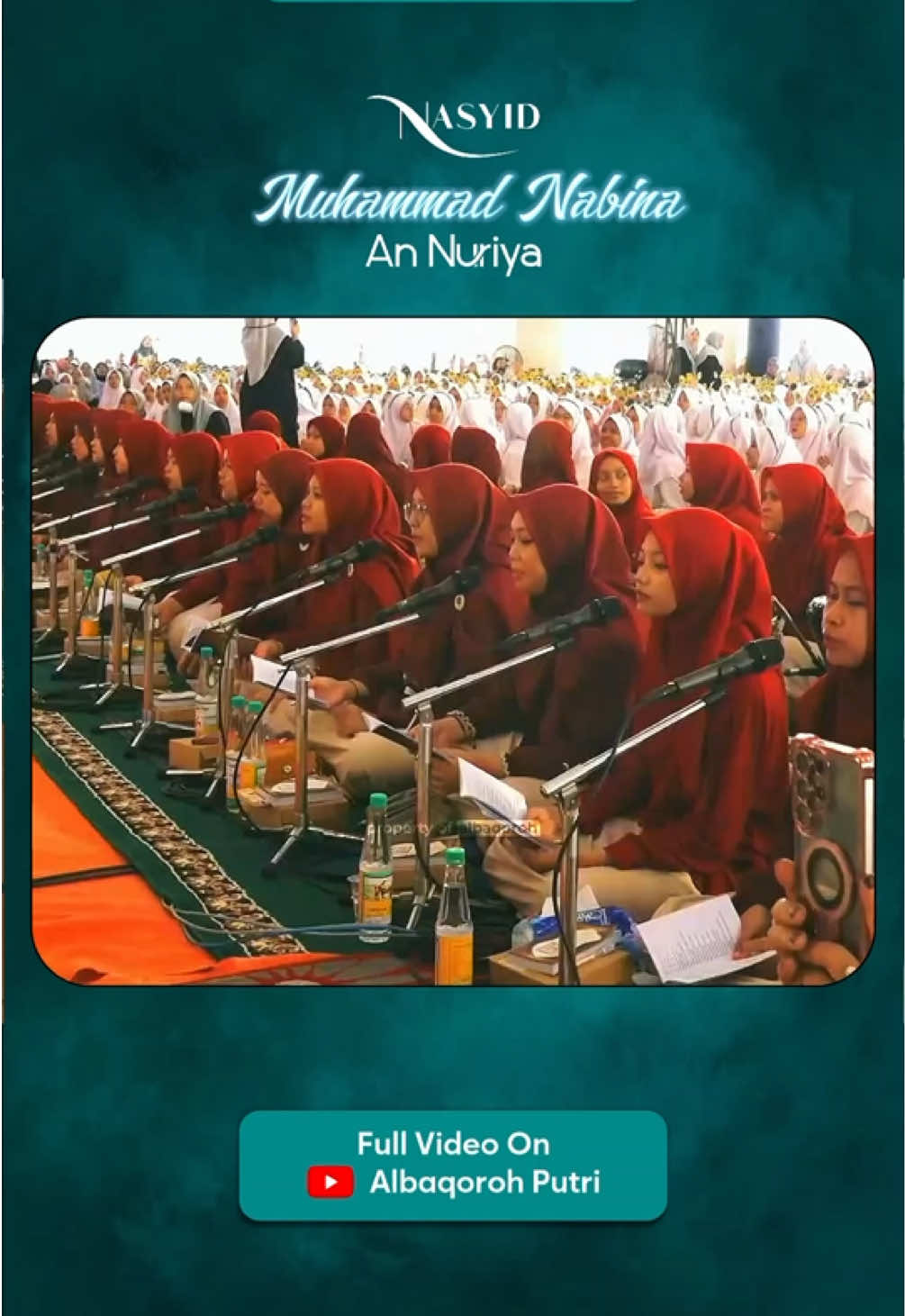 Bag 1 Muhammad Nabina || Nasyid An Nuriya #nasyidannuriya #nasyidlirboyo #nasyidlirboyo #albaqorohputri #annuriya 