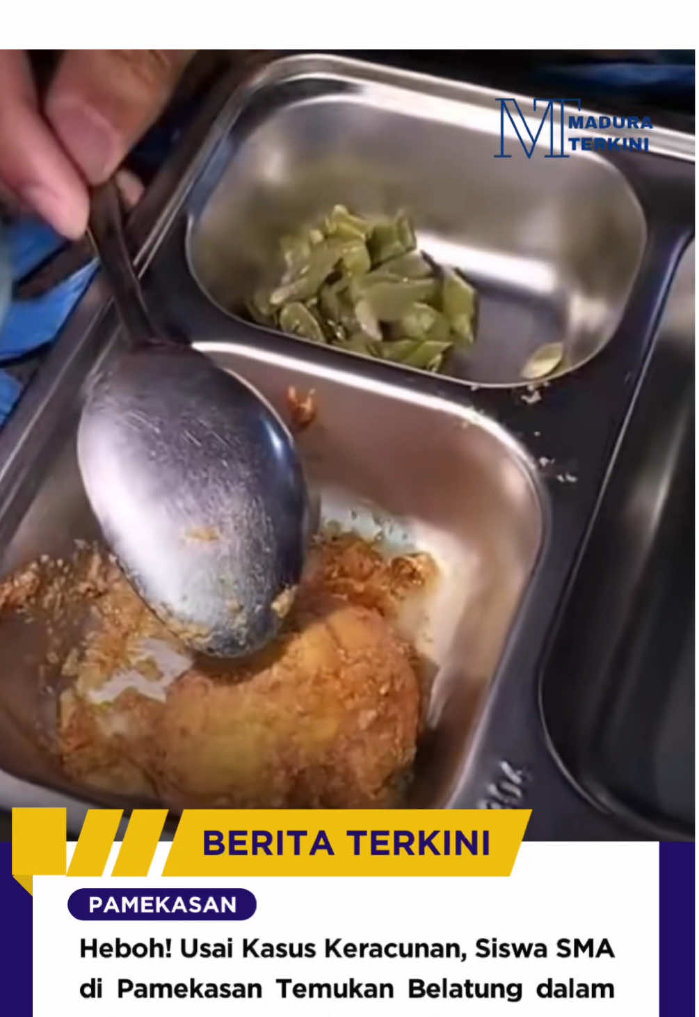 Heboh! Usai Kasus Keracunan, Siswa SMA di Pamekasan Temukan Belatung dalam Paket Makanan MBG! Kok Bisa Terjadi? Sumber: VT Publikasi Tiset #maduraterkini #mbg #SMA_pamekasan #viral #fyppppppppppppppppppppppp 