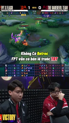 FPT đánh vẫn rất nét dù thiếu Betroc #lienquan #dtdv2025 
