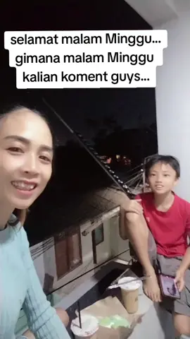 selamat malam Minggu, bagaimana malam Minggu kalian koment guys #malamminggu #happysatnite #qualitytime #bahagiasederhana #buahhati 