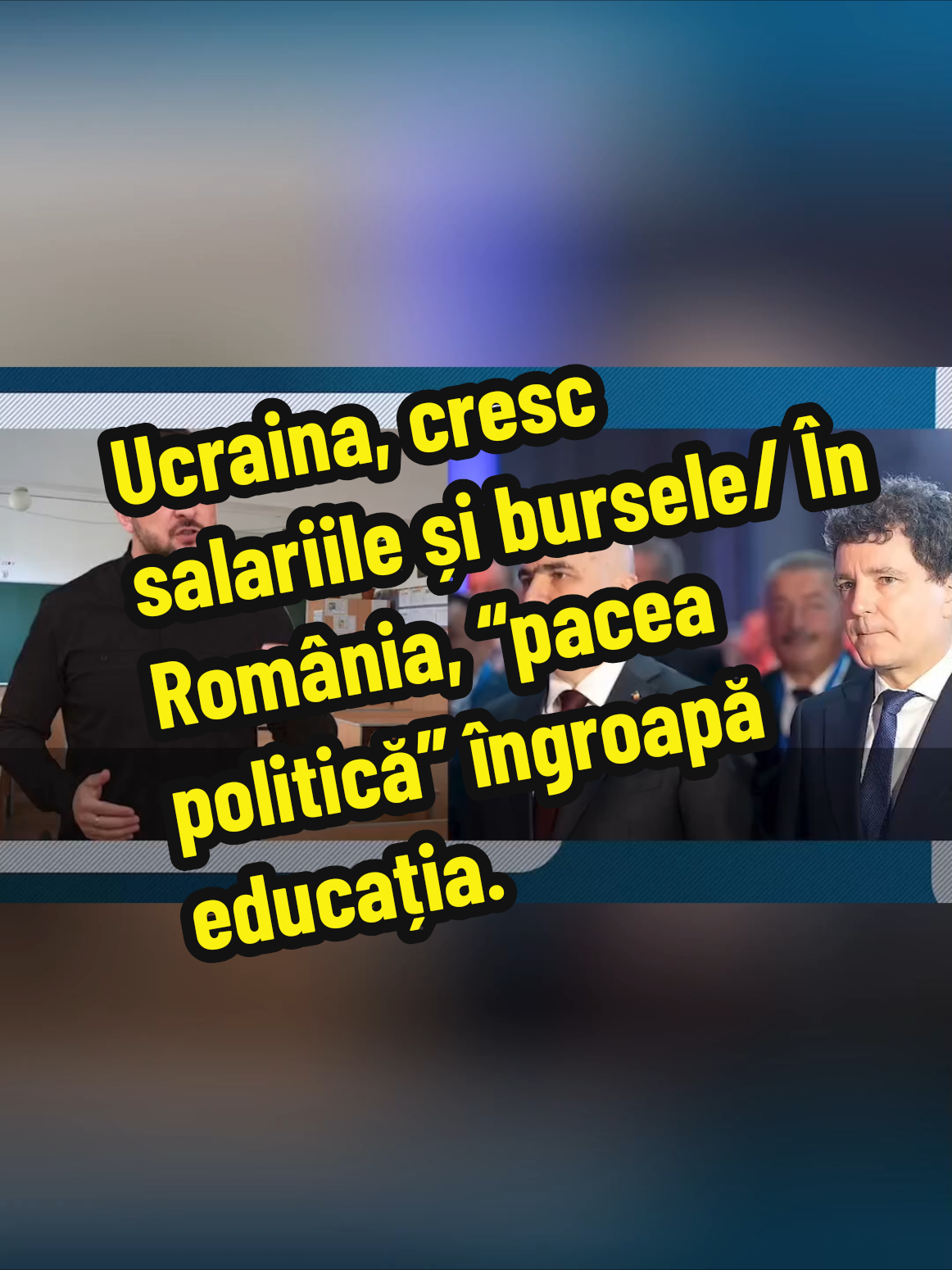 Zelenski le predă o lecție importantă lui Nicușor Dan și Ilie Bolojan. Țara aflată în război crește bugetul educației cu 1,35 miliarde de euro. În Ucraina, cresc salariile și bursele/ În România, “pacea politică” îngroapă educația. Scăderi pe linie #fyp #foryoupage #fyv #trending #buculeiion 