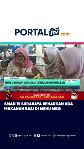 SMAN 15 Surabaya Benarkan Ada Makanan Basi di Menu MBG