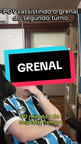 POV: assistindo o grenal do segundo turno. #futebol #futebolbrasileiro #gremio #internacional #grenal 