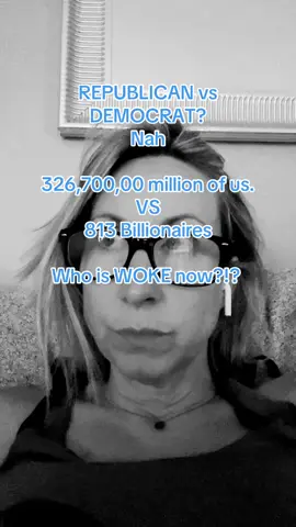 It’s not about republicans vs democrats.  It’s about us vs the ruling class.  There is an extraordinary difference in population.  We can make a difference.  #wokeaf #economics #fyp #freespeech #america