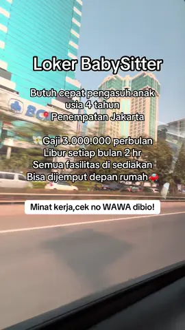 #fyppppppppppppppppppppppp#lokerjakarta  #lokerbabysitter  #lokerjawatengah  #foryourpage 