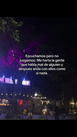 Escuchamos pero no juzgamos: Me harta la gente que habla mal de alguien y después anda con ellos como si nada.#fypシ゚ #paratiiiiiiiiiiiiiiiiiiiiiiiiiiiiiii #zxycba 