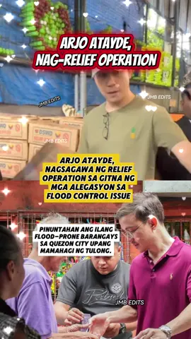 Arjo Atayde nag-relief operation😱#arjoatayde #dpwh #floodcontrol #floodcontrolprojects #corruption 