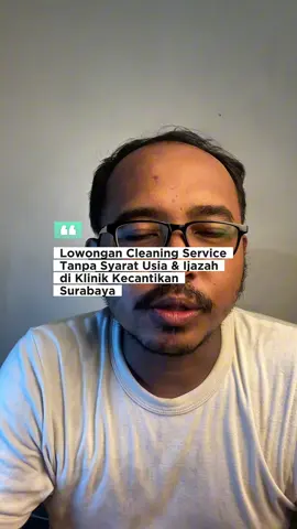 Lowongan Cleaning Service Tanpa Syarat Usia dan Ijazah di Klinik Kecantikan Surabaya #ayogawe #lokersurabaya #lowongansurabaya #lokersby 
