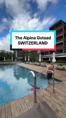 Nơi nào ở Thuỵ Sĩ mà giới siêu giàu lùng sục? Resort The Alpina Gstaad nha!!! #travelpx #anletravel #thealpinagstaad #gstaad #switzerland 