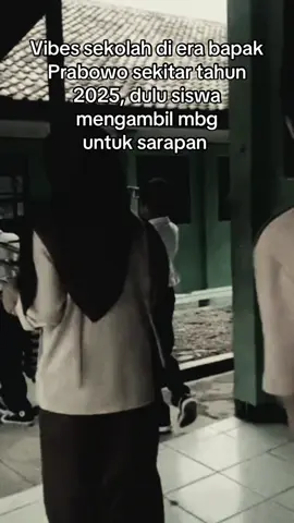 Video dokumenter Susana sekolah saat zaman bapak Prabowo sekitar tahun 2025. #mbg #makangratis #fypage #vintage #nostalgia 