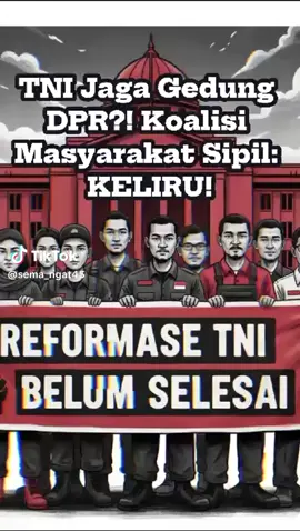REFORMASI TNI !!! KEMBALIKAN TNI KEBARAK !!! TNI PERADILAN UMUM !!! TNI BUKAN SIPIL !!! #reformasitni  #kembalikebarak  #viraltiktok #fyp #peradilanumumbagitni 