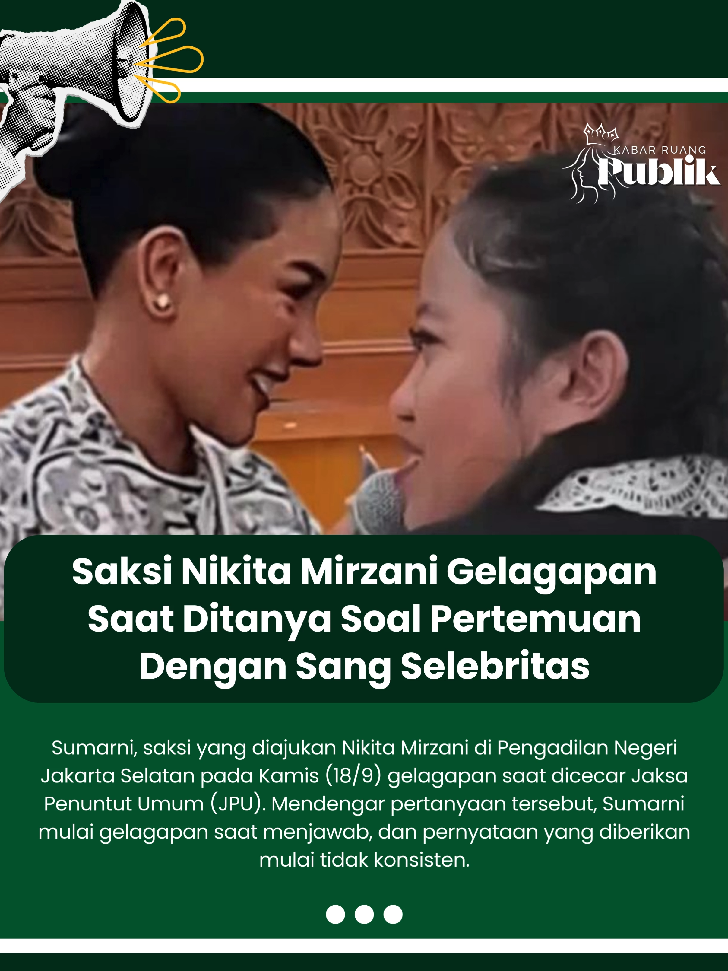 Sumarni, saksi yang diajukan Nikita Mirzani di Pengadilan Negeri Jakarta Selatan pada Kamis (18/9) gelagapan saat dicecar Jaksa Penuntut Umum (JPU). Mendengar pertanyaan tersebut, Sumarni mulai gelagapan saat menjawab, dan pernyataan yang diberikan mulai tidak konsisten.  