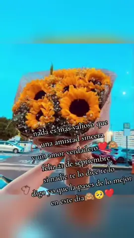 😊 feliz 21 de septiembre 😊🌻😍#paratiiiiiiiiiiiiiii🦋✨ #foryou 