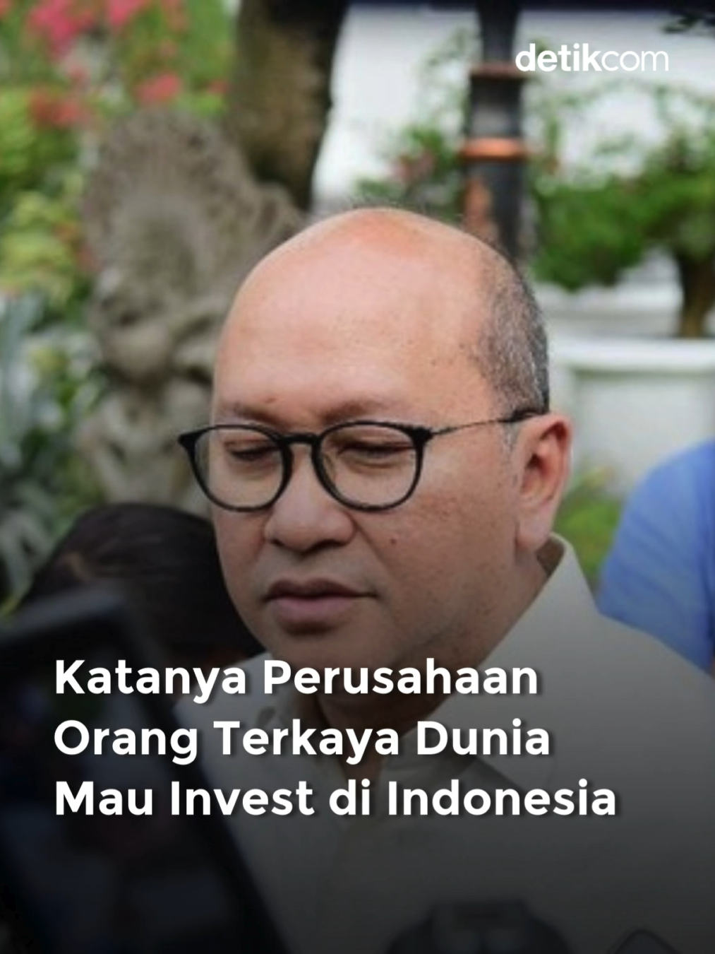 Dikutip dari detikfinance, Menteri Investasi dan Hilirisasi/Kepala BKPM Rosan Roeslani mengatakan Oracle Corporation, perusahaan milik salah satu orang terkaya di dunia yakni Larry Ellison, berencana menanamkan investasinya di Indonesia. 