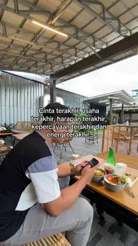 Terakhir. #fypシ゚ #quotes #cinta #terakhir #bucin 