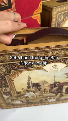Sét 6 hộp banha trung thu cao cấp Bảo Ngọc#banhtrungthu#banhtrungthutruyenthong#banhtrungthubaongoc 