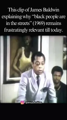 Posted @withregram • @africanarchives This clip of James Baldwin explaining why “black people are in the streets” (1969) remains frustratingly relevant till today.