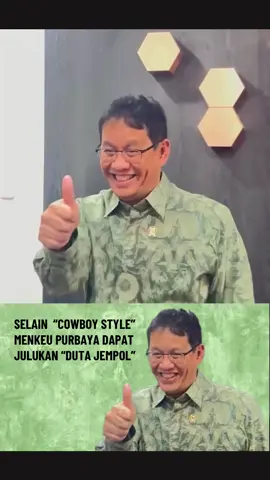 Menkeu Purbaya selain “Cowboy Style” juga dapat julukan “Duta Jempol” #fyp #menkeupurbaya #cowboystyle #dutajempol #indonesiaterang 