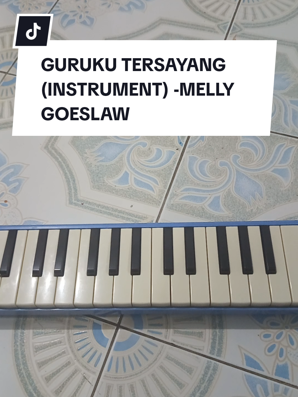 TUTORIAL INSTRUMENT LAGU GURUKU TERSAYANG#pianika #untukanak #murah #berkualitas #fyp #fyppppppppppppppppppppppp #fypageシ #foryoupage 
