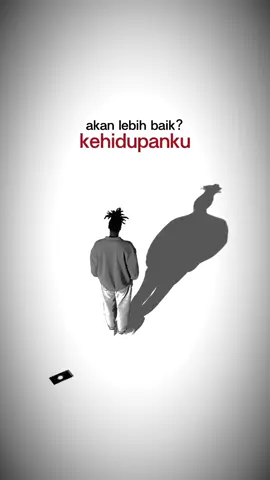 Apakah di masa depan kehidupanku akan lebih baik? #masadepan #future #hidup #kehidupan #life #ardhianzy #fyp