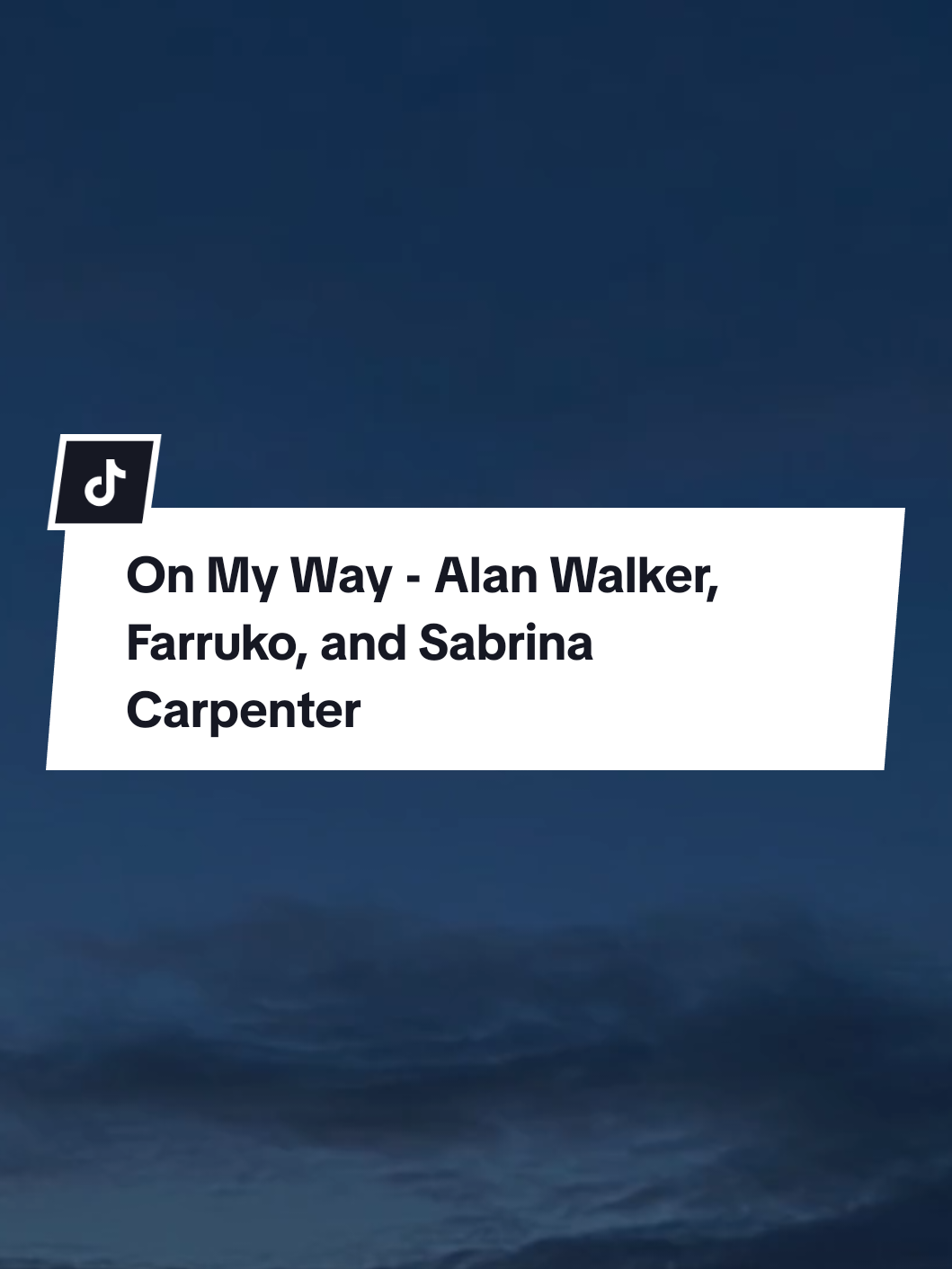 On My Way - Alan Walker, Farruko, and Sabrina Carpenter (Mmsub)