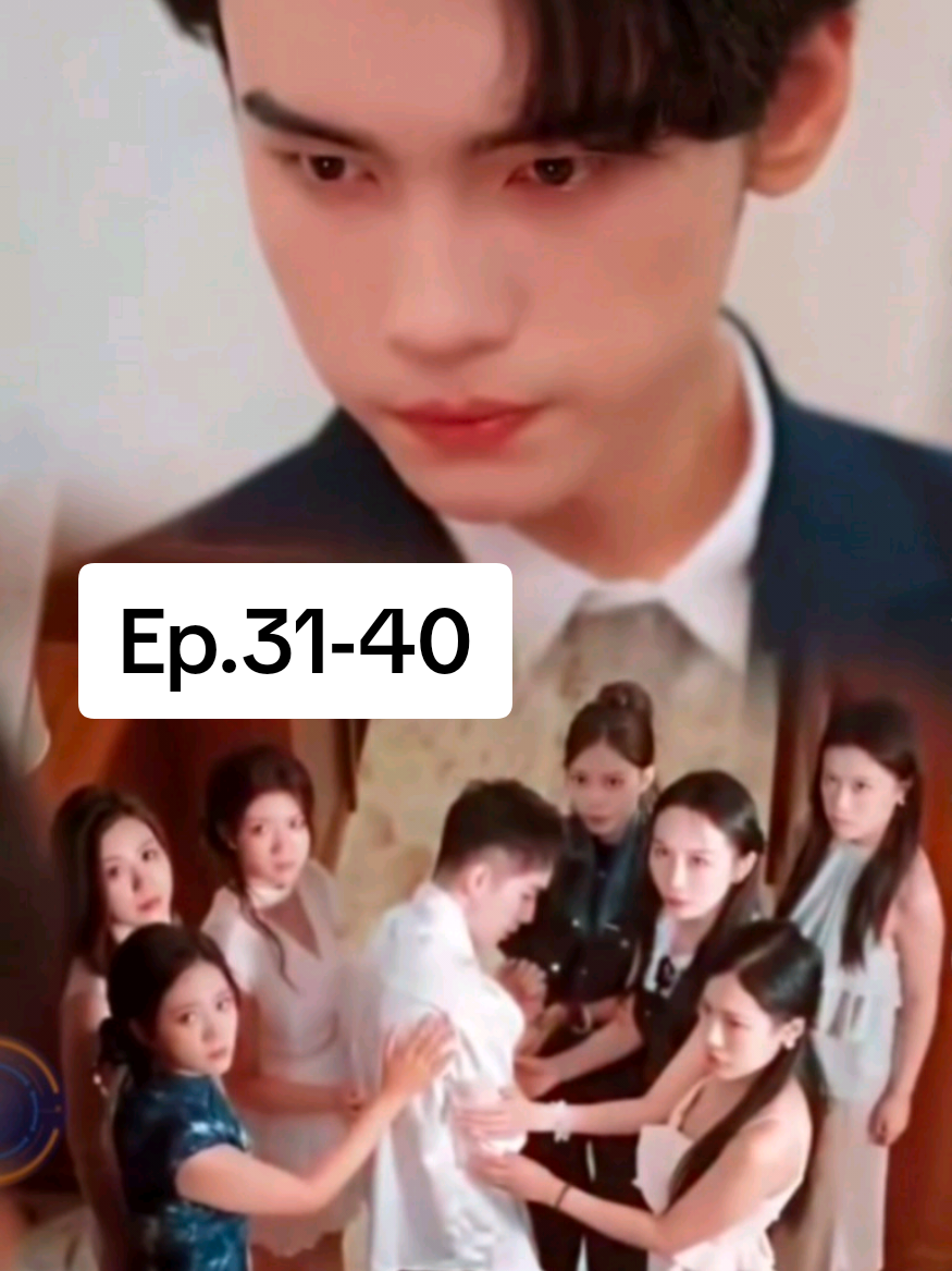 31-40 ต้วนซีเฉิน ผู้สืบทอดตระกูลต้วน #เทรนด์วันนี้ #ซีรี่ย์จีนพากย์ไทย #อย่าปิดการมองเห็นเค้านะ #ฟิดดดシ 