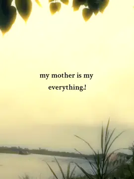 my mother is my everything🖤#foryou#foru#viral#tiktok#unfreegemyaccount 