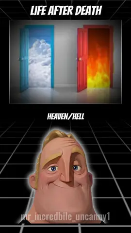 life after death theory  #afterdeath #mrincredible #scary #creppy 
