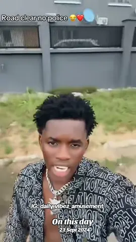 Road Clear No Police!💯❤️#onthisday #joblaq #cuteabiola #nigeriapolice #dailyvibezamusement #intercotinental #monumenta #enjoyment #grace #success #goodlife #fyp #tiktok #tiktoklive #livestreaming @Jo blaq @THECUTEABIOLA 