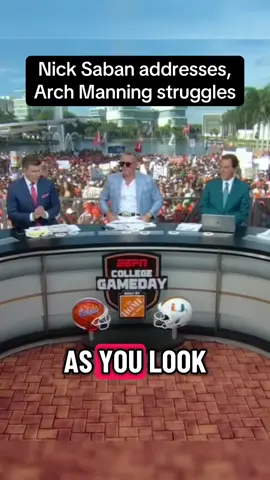 Nick Saban addresses, Arch Manning struggles #collegegameday #archmanning #nicksaban #football #struggling 