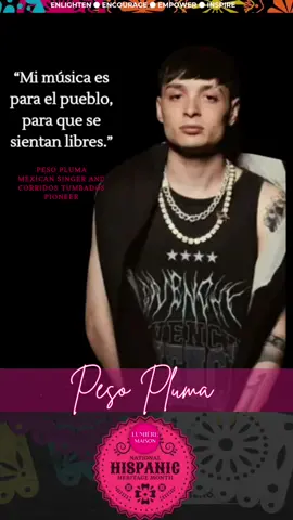 As we celebrate Hispanic Heritage Month this September, LUMIÈRE MAISON honors the vibrant contributions of Latin/Hispanic voices worldwide, spotlighting Peso Pluma (@PesoPluma) (1999–), a Mexican singer and songwriter whose corridos tumbados have revolutionized Latin music. Born Hassan Emilio Kabande Laija in Guadalajara, Mexico, Peso Pluma rose to fame with his 2022 hit “Ella Baila Sola,” topping Billboard’s Hot Latin Songs chart. His 2025 album *Génesis*, featuring collaborations with Bad Bunny and Becky G, inspires millions, as seen on X, aligning with LUMIÈRE MAISON’s mission of health, harmony, and equality. “Mi música es para el pueblo, para que se sientan libres.”   — Peso Pluma   Mexican Singer and Corridos Tumbados Pioneer   These words, spoken in a 2025 Rolling Stone interview, showcase a trailblazer whose music empowers vibrant living by fostering cultural pride and resilience in today’s diverse world. Changing the World for the Better   Peso Pluma’s 2025 *Génesis* tour, selling out arenas from Mexico City to Los Angeles, blends traditional corridos with modern trap, celebrating Mexican youth culture and breaking global records. His advocacy for mental health awareness, sharing his journey with anxiety, unites Latino fans, promoting self-expression and breaking stigmas in the music industry. Volunteer and Philanthropic Work   Peso Pluma supports Mexican youth programs, volunteering at Guadalajara music workshops for underserved kids. He donates to anti-violence initiatives in Sinaloa, his family’s home state, and backs education funds for Latino students, fostering opportunity and cultural pride. One Tip to Follow in His Footsteps   Express your truth: Create one weekly song or story reflecting your roots, like Peso Pluma’s corridos, to inspire and connect with others. Peso Pluma doesn’t just sing; he transforms hearts. His 2025 tour, praised by Rolling Stone and Billboard, wows fans with raw energy, as seen on X. At 26 in 2025, he’s a radiant beacon—his voice a foundation for thriving, shared with his Mexican community. Every lyric he writes, every stage he lights up, promotes unity. Peso Pluma is a hero for cultural resilience. As LUMIÈRE MAISON celebrates Hispanic Heritage Month, we honor his world-changing impact. At LUMIÈRE MAISON, we celebrate those who illuminate paths with conviction—yesterday, today, tomorrow—building a world of health, harmony, and equality. Join us. #HispanicHeritageMonth #Latino #Mexico #PesoPluma #CorridosTumbados 