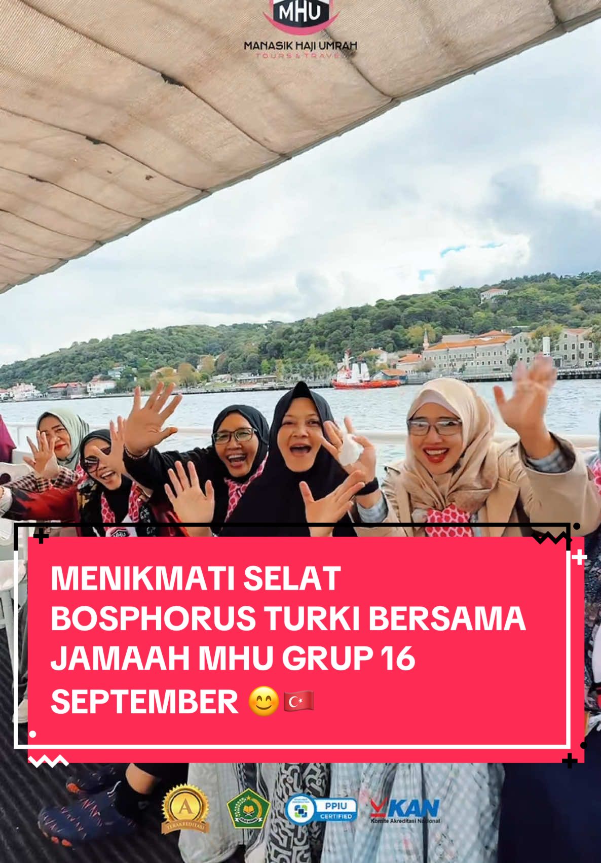 MENIKMATI SELAT BOSPHORUS TURKI BERSAMA JAMAAH MHU GRUP 16 SEPTEMBER 😊🇹🇷 #ownermhu #umrohplusturki #umrahplusturki #ownertravelmhu #alfitrahpiama #abamaher #travelmhu #mhu #manasikhajiumrah #abamaherownertravelmhu 