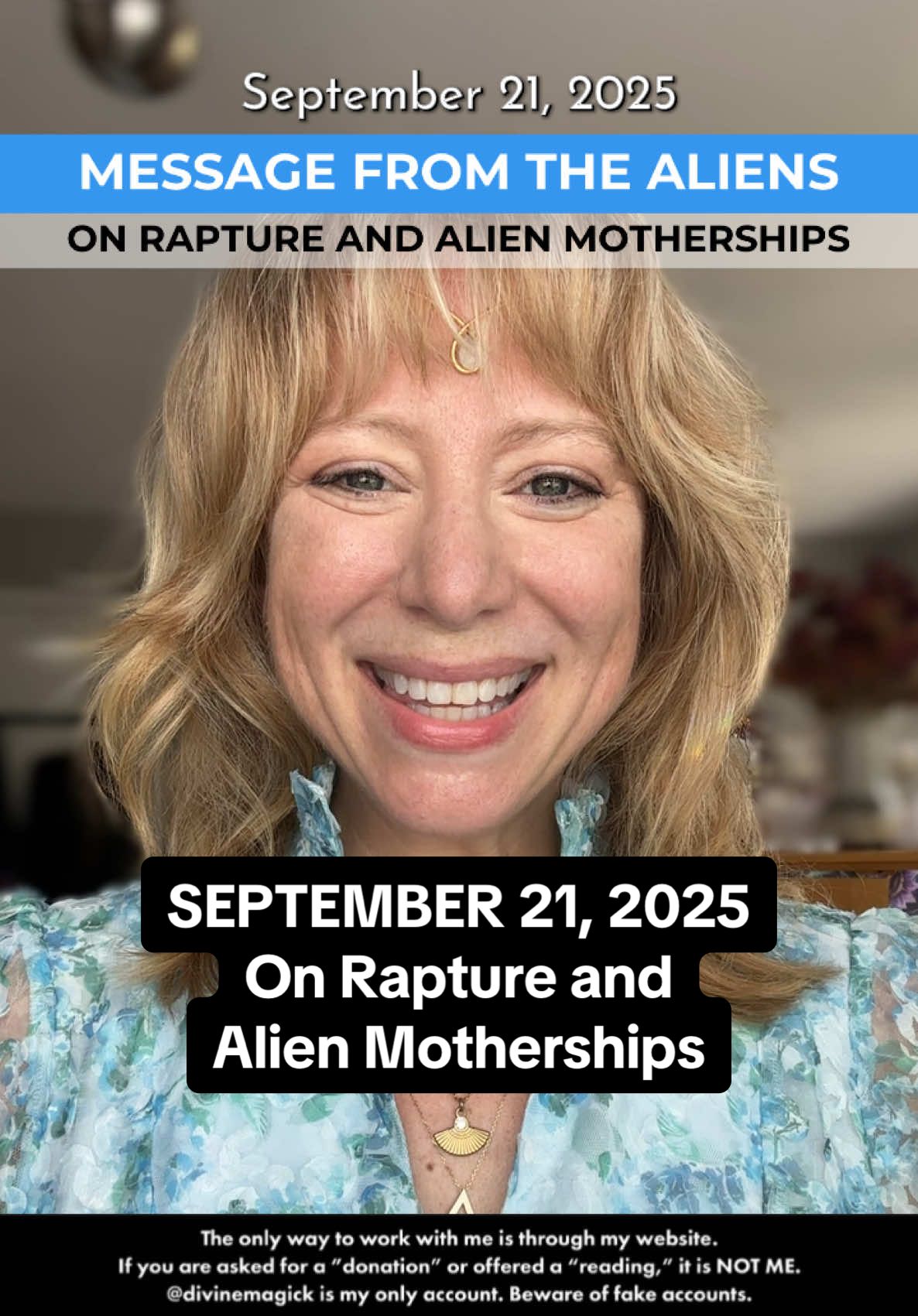 SEPTEMBER 21, 2025 - Message from the Aliens: On Rapture and Alien Motherships (and Inner Divinity) #spirituality #rapture #aliens #motherships #innerdivinity