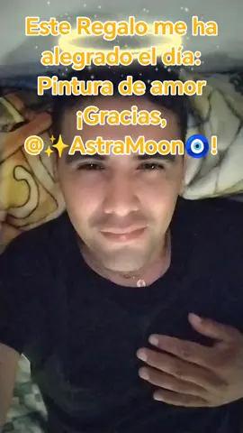 ¡Gracias por el magnífico Regalo que enviaste a mi LIVE! Significa mucho para mí saber que aprecias mi contenido. @✨AstraMoon🧿 #tiktoklive #livehighlights #livegift #lovepainting #pinturadeamor      🤟gracias a todos por su valioso apoyo espero sigan visitandome 🤟