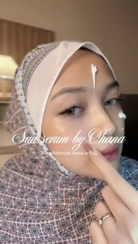 Nemuin sunscreen serum teringan dan no whitecast dari brand korea 😍🤍 #nutrione #nutrionesunscreen #sunscreenkorea #ohanasunscreen #nowhitecast 