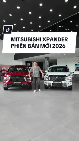 Mitsubishi Xpander 2026 đã có mặt, ngoại hình mới, trang bị mới #xpander2026 #mitsubishixpander2026 #LearnOnTikTok 