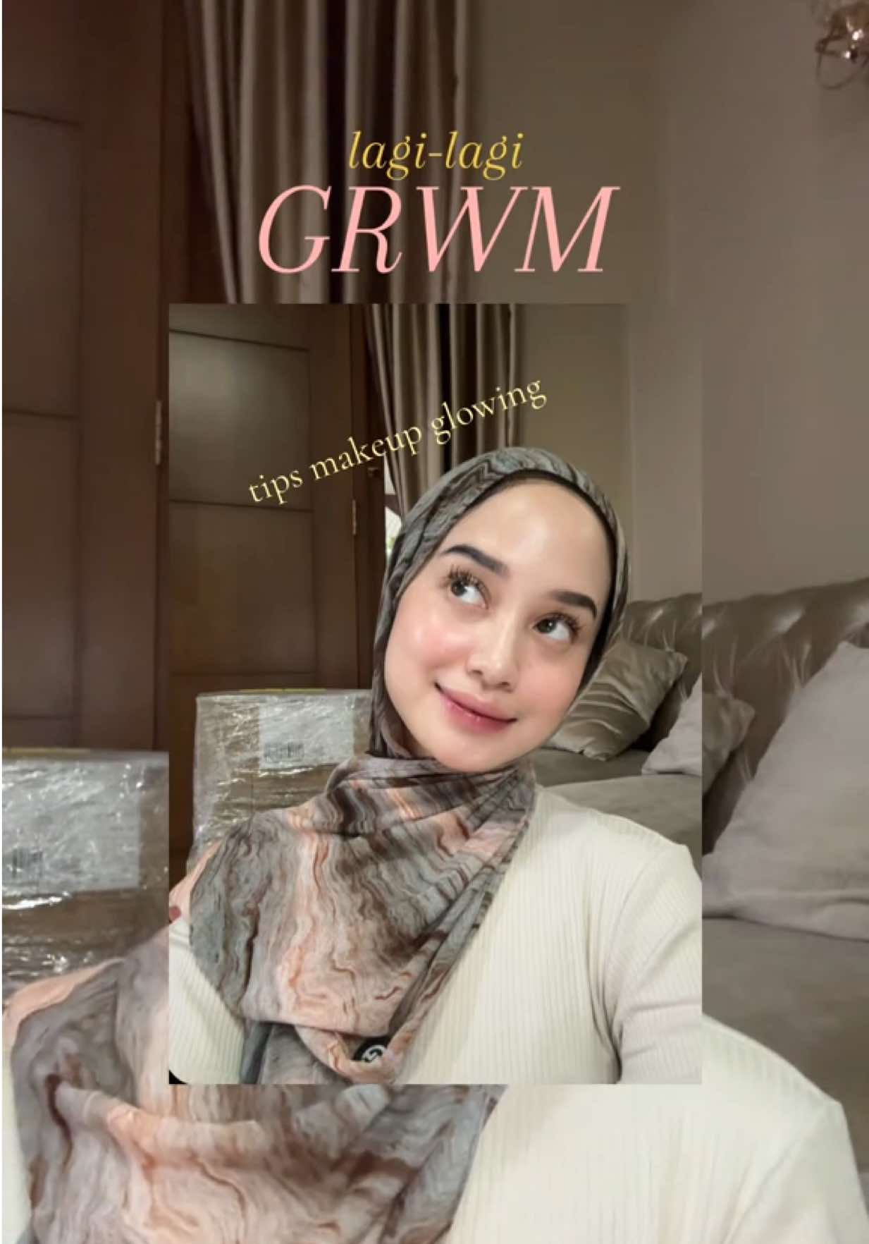 grwm edisi tips makeup glowing,selamat hari senin have a nice daaay💗💗💗 #grwm #makeuptutorial #fypage 