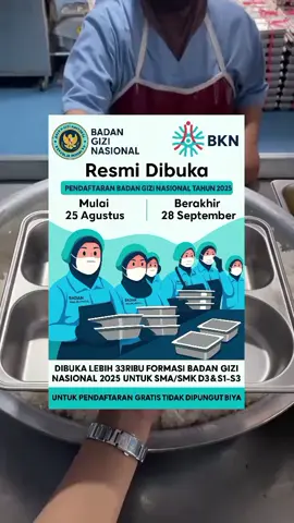 🚨 RESMI DIBUKA! 🚨 Pendaftaran Badan Gizi Nasional 2025 sudah dimulai! 🎉 📅 Mulai: 25 Agustus ⏳ Berakhir: 28 September 📌 Dibuka lebih dari 33.000 formasi untuk lulusan SMA/SMK, D3, S1 hingga S3! 💯 GRATIS tanpa biaya pendaftaran! Jangan sampai ketinggalan kesempatan emas ini ✨ 👉 Klik link di bio / situs resmi untuk info lengkap & pendaftaran sekarang juga! #BadanGiziNasional #BKN2025 #LowonganKerja #RekrutmenNasional #Karir