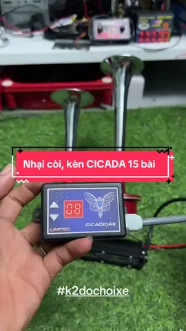 Nhại còi, kèn CICADA 15 bài dùng điện chung 12v và 24v#k2dochoixe #dochoixetai #nhaicoicicada #nhaicicada #nhaicoicicada15tieng 