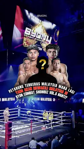 SIAPA LAGI PETARUNG TERKERAS MALAYSIA YANG AKAN BERTANDING DI BYON COMBAT SHOWBIZ VOL.6?🤔 Coba kasih opsi kalian dikolom komen gess!👇🏻 #byoncombat #byonsports #byoncombatshowbiz 