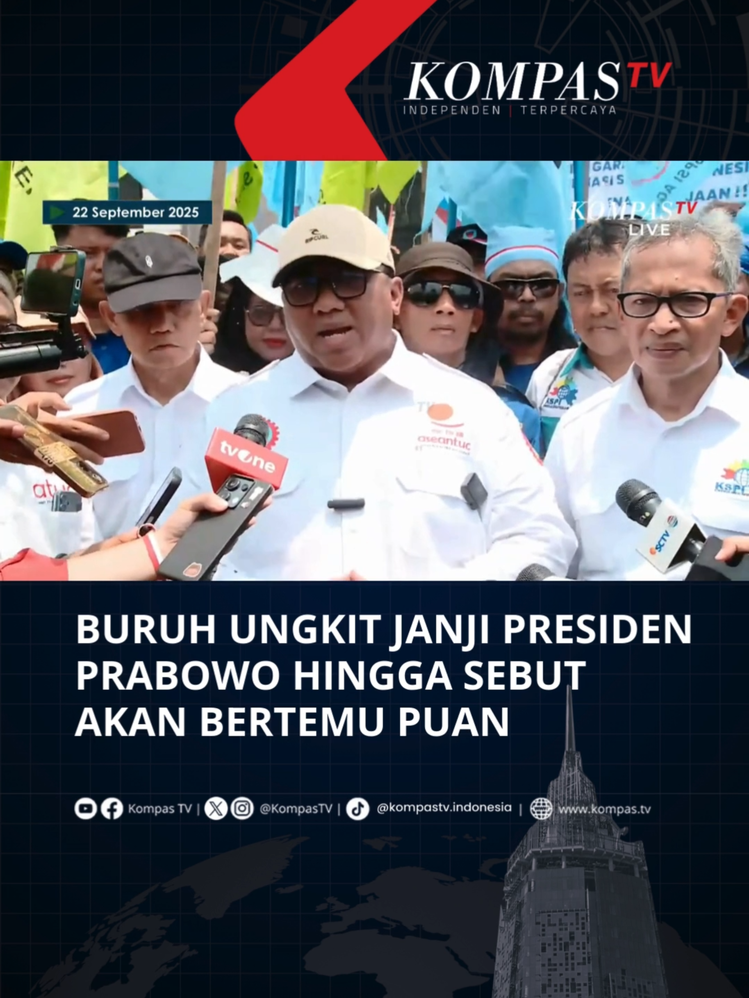 Presiden Konfederasi Serikat Pekerja Seluruh Indonesia (KSPSI), Andi Gani menyampaikan tuntutan dalam aksi demonstrasi di depan Gedung DPR/MPR RI, Jakarta Pusat, pada Senin (22/9/2025). Andi Gani juga menyebut dirinya akan bertemu dengan Ketua DPR RI, Puan Maharani, untuk melakukan mediasi membahas tuntutan tersebut. Tuliskan komentarmu dan dapatkan berita terkini lainnya di www.kompas.tv serta youtube.com/kompastv #SOROTKompasTV #TikTokBerita