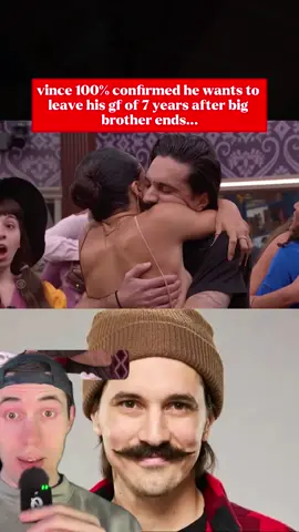 vince 100% confirmed he wants to leave his gf ot 7 years after big brother ends...#bigbrother #bb27