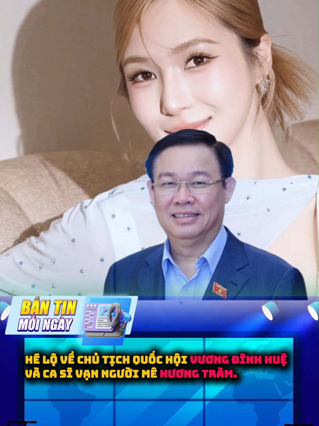 HÉ LỘ VỀ CHỦ TỊCH QUỐC HỘI VƯƠNG ĐÌNH HUỆ VÀ CA SĨ HƯƠNG TRÀM. #tintuc  #tinnong  #tintuc24h  #vtv  #vuongdinhhue #huongtram