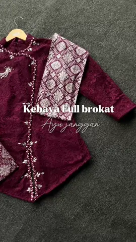Mewahh bgtt kebaya satu ini😍❤️#fypage #fyp #setkebayabrokat#kebayajanggan #kebaya#tunangan#outfitwisuda