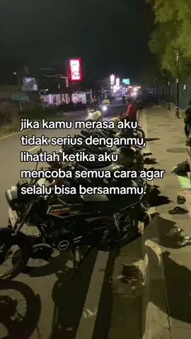 jika kamu merasa aku tidak serius denganmu, lihatlah ketika aku mencoba semua cara agar selalu bisa bersamamu.  #fyp #sad #galaubrutal #storygalau💔🥀  #gamon 