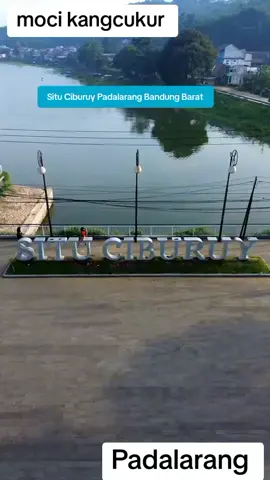 Padalarang situ Ciburuy #sangatindah #situciburuypadalarangbandungbarat #fyp 