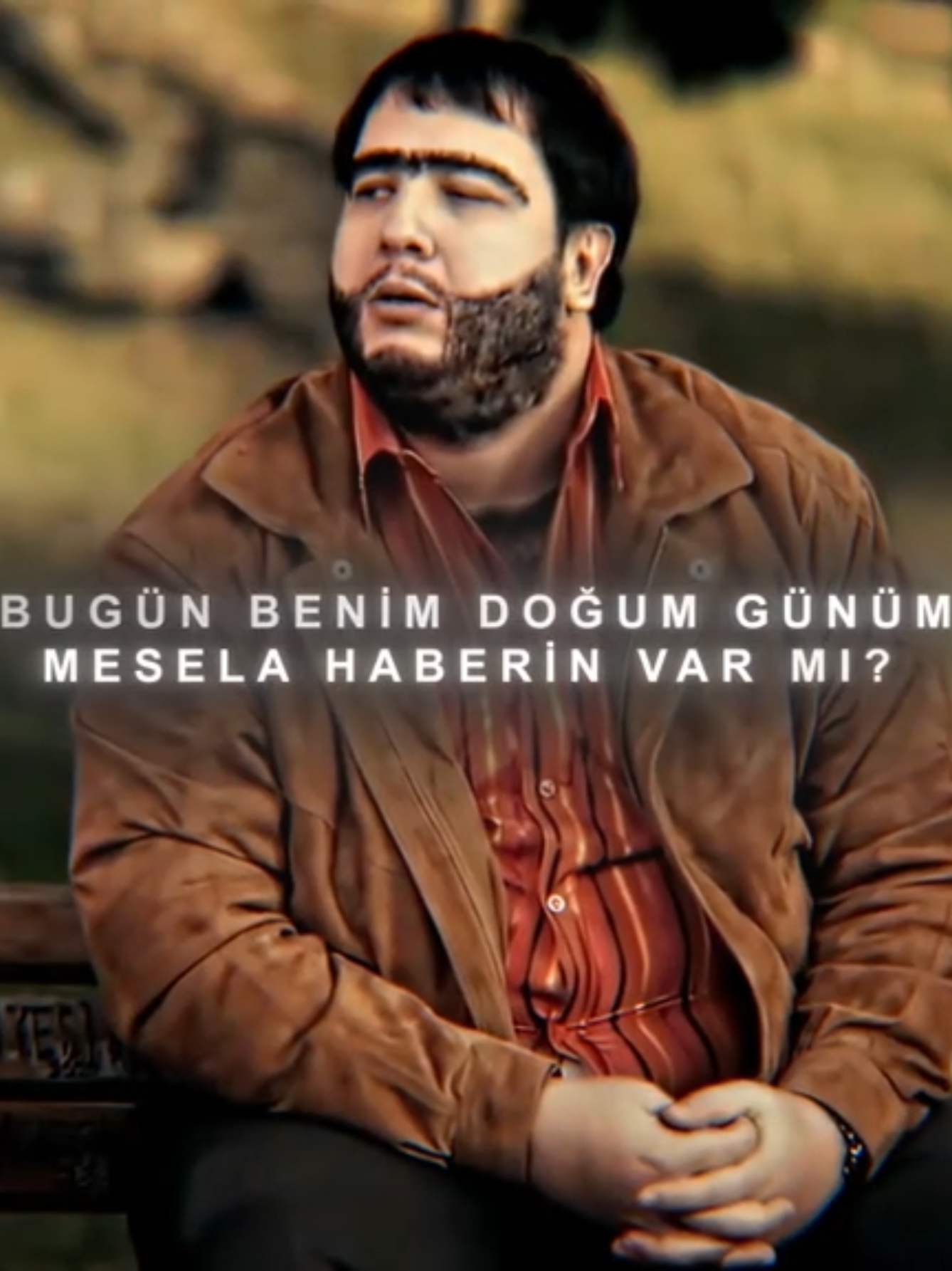 Bugün benim doğum günüm mesela #recepivedik #recepivedikedit #edit #şahangökbakar #kesfet